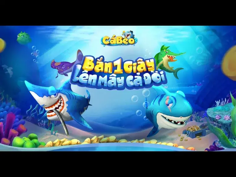 Bắn Cá Béo - Cùng Khám Phá Game Bắn Cá Ăn Tiền Siêu Hấp Dẫn 