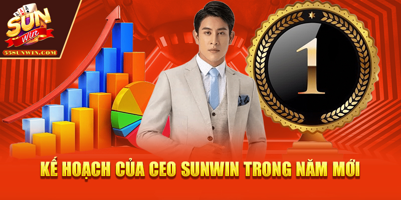 Kế hoạch của CEO Sunwin trong năm mới